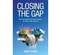 Andy Ruan Closing the Gap (Tascabile)