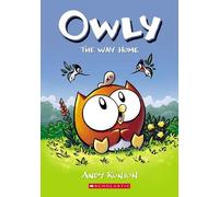 Andy Runton The Way Home: A Graphic Novel (Owly #1) (Tascabile)