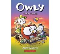 Andy Runton Tiny Tales: A Graphic Novel (Owly #5) (Tascabile)
