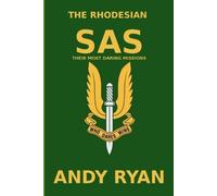 Andy Ryan The Rhodesian SAS (Tascabile) They Who Dared
