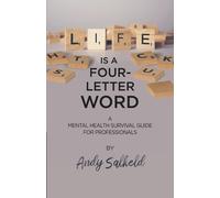 Andy Salkeld Life is a Four-Letter Word (Tascabile)