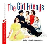 Andy Sannella And His Orchestra The Girl Friends (Digitally Remastered) (CD)
