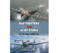 Andy Saunders RAF Fighters vs Ju 87 Stuka (Tascabile) Duel