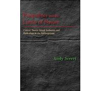 Andy Scerri Postpolitics and the Limits of Nature (Tascabile)