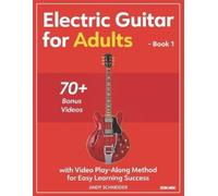 Andy Schneider Electric Guitar for Adults - Book 1 (Tascabile)