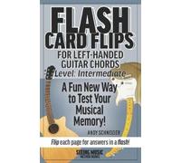 Andy Schneider Flash Card Flips for Left-Handed Guitar Chords - Leve (Tascabile)
