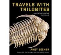 Andy Secher Travels with Trilobites (Copertina rigida)