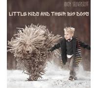 Andy Seliverstoff Little Kids and Their Big Dogs (Copertina rigida)