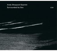 Andy Sheppard Quartet Surrounded By Sea (CD) Album