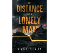 Andy Slade The Distance of a Lonely Man (Tascabile)
