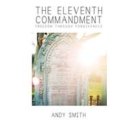 Andy Smith The Eleventh Commandment (Tascabile)