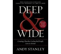 Andy Stanley Deep and Wide (Tascabile)