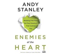 Andy Stanley Enemies of the Heart (Tascabile)