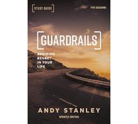 Andy Stanley Guardrails Bible Study Guide, Updated Edition (Tascabile)