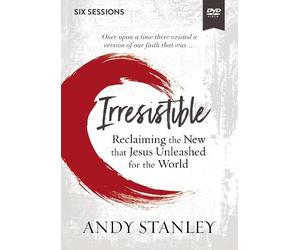 Andy Stanley Irresistible Video Study (DVD)
