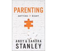 Andy Stanley Sandra Stanley Parenting (Tascabile)