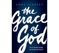 Andy Stanley The Grace of God (Tascabile)
