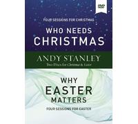 Andy Stanley Who Needs Christmas/Why Easter Matters Video Study (DVD)