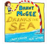 Andy Stanton Danny McGee Drinks the Sea (Copertina rigida)