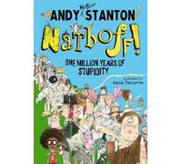 Andy Stanton Natboff One Million Years of Stupidity (Tascabile)