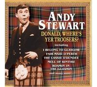 Andy Stewart - Donald Where's Yer Troosers - Cd