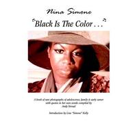 Andy Stroud Nina Simone ''Black Is The Color...'' (Tascabile)