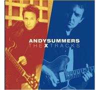Andy Summers - X Tracks