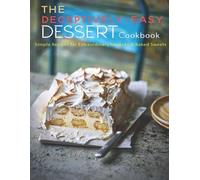 Andy Sutton The Deceptively-Easy Dessert Cookbook (Tascabile)