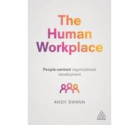 Andy Swann The Human Workplace (Tascabile)