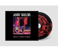 Andy Taylor Man's a Wolf to Man (CD) Album