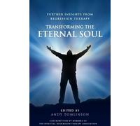 Andy Tomlinson Transforming the Eternal Soul (Tascabile)