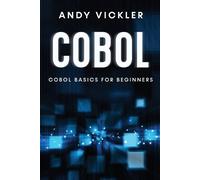 Andy Vickler Cobol (Tascabile) COBOL