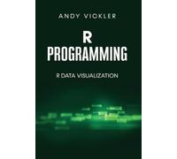 Andy Vickler R Programming (Tascabile) R Programming