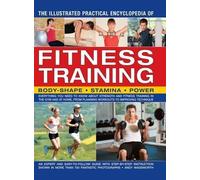Andy Wadsworth Illustrated Practical Encyclopedia of Fitness Trainin (Tascabile)