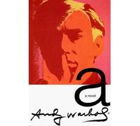Andy Warhol A Novel Andy Warhol (Tascabile)