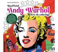 Andy Warhol. Livre de coloriage. Non officiel