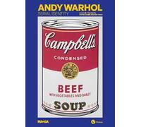 Andy Warhol. Serial identity. Ediz. italiana e inglese