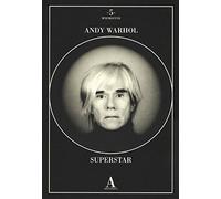 Andy Warhol superstar. Ediz. illustrata