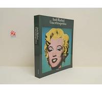 Andy Warhol. Una retrospettiva. Catalogo della mostra