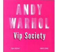Andy Warhol VIP Society - 2017 - ERGA