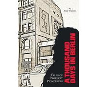 Andy Watson A Thousand Days in Berlin (Tascabile)