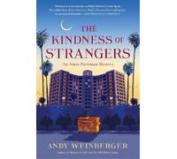 Andy Weinberger The Kindness of Strangers (Copertina rigida)