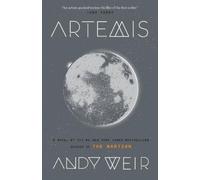 Andy Weir Artemis (Tascabile)