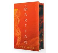 Andy Weir The Martian (Deluxe Edition) (Copertina rigida)