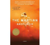 The Martian [Lingua Inglese]: A Novel