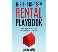 Andy Wen The Short-Term Rental Playbook (Tascabile)