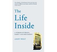 Andy West The Life Inside (Copertina rigida)