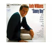Andy Williams - Danny Boy and other songs I love to sing [Vinyl]