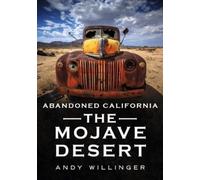 Andy Willinger Abandoned Southern California (Tascabile)