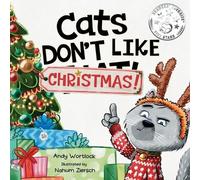 Andy Wortlock Cats Don't Like Christmas (Tascabile) Cats Don't Like